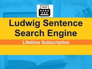 Ludwig Sentence Search Engine Lifetime Subscription